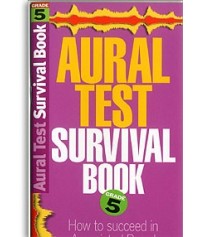 Aural Test Survival Book Grade 5