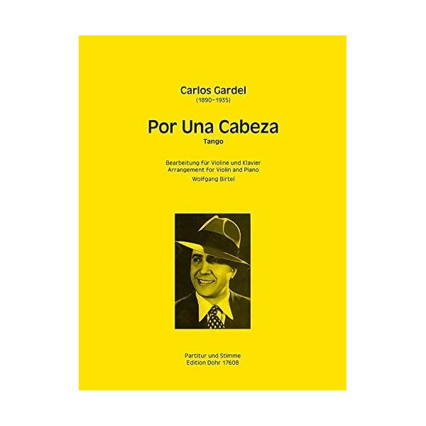 Gardel: Por Una Cabeza for Violin and Piano