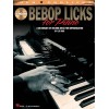Bebop Licks For Piano- A Dictionary Of Melodic Ideas For Improvisation