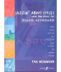 Pam Wedgwood: Jazzin' About Styles (Piano/Keyboard)