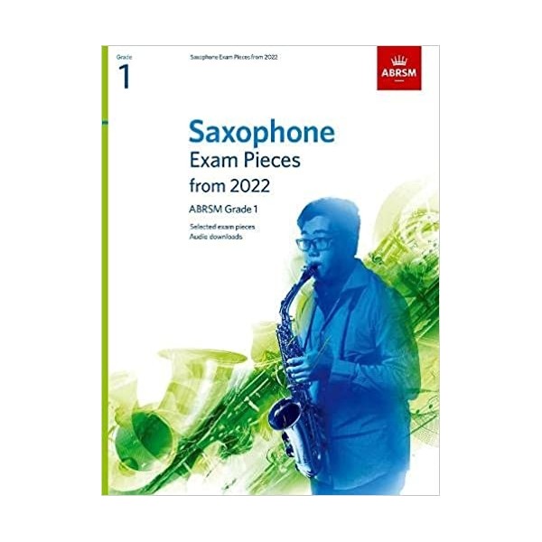 ABRSM Saxophone Exam Pieces from 2022 Grade 1