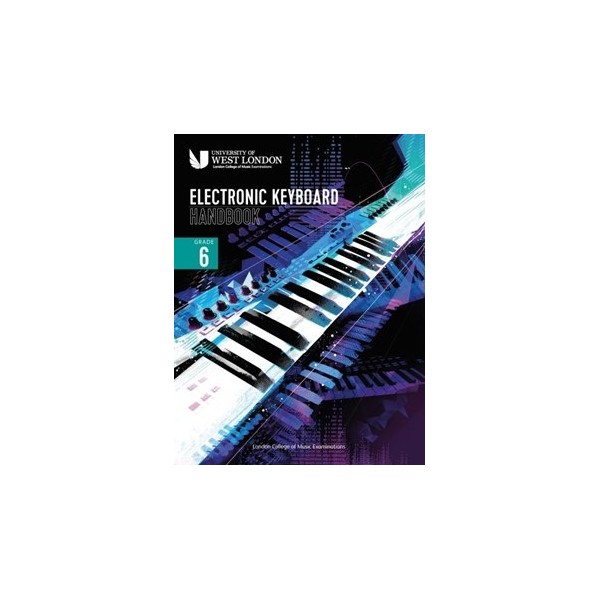 LCM Electronic Keyboard Handbook Grade 6 2021-2024