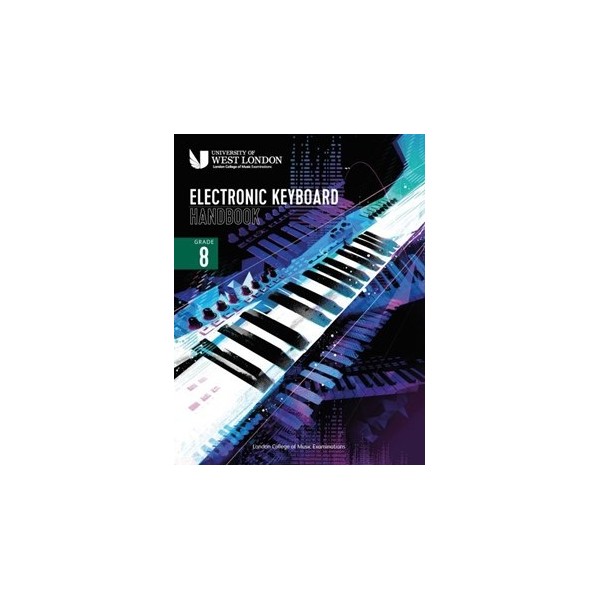 LCM Electronic Keyboard Handbook Grade 8 2021-2024