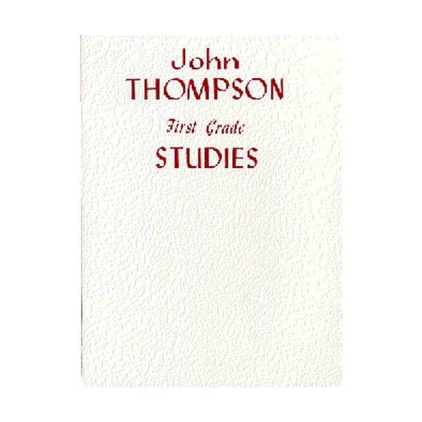 John Thompson First Grade Studies