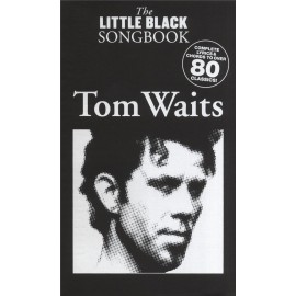 THE LITTLE BLACK SONGBOOK TOM WAITS