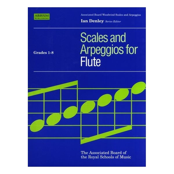 ABRSM Scales and Arpeggios for Flute Grades 1-8