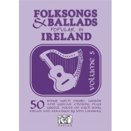 FOLKSONGS AND BALLADS POPULAR IN IRELAND  VOL. 5