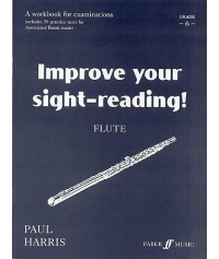 Improve your Sight-Reading! Flute Grade 6