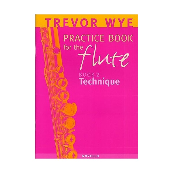 Practice Book for the Flute, Book 2: Technique