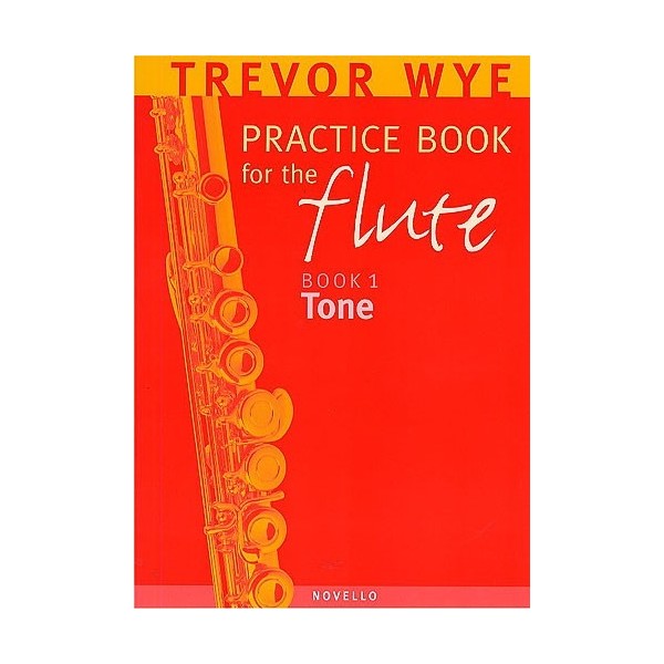 Practice Book for the Flute, Book 1: Tone