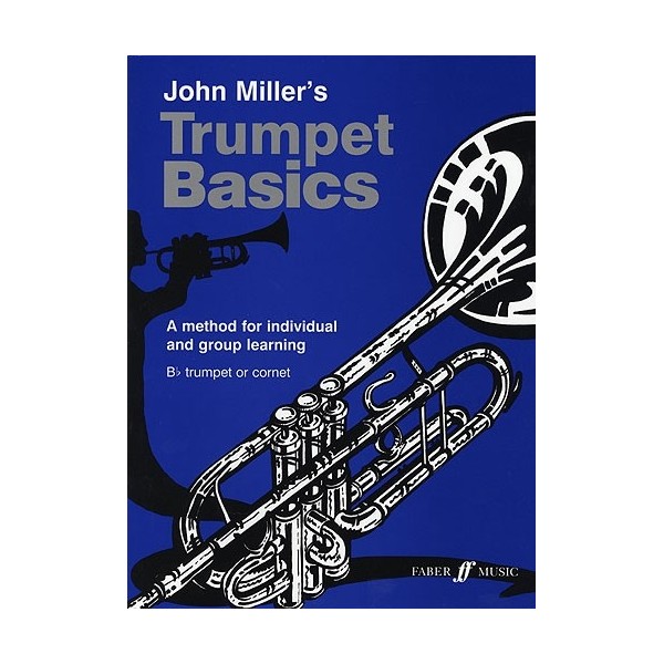 John Millers Trumpet Basics with CD