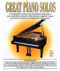 Great Piano Solos The White Book
