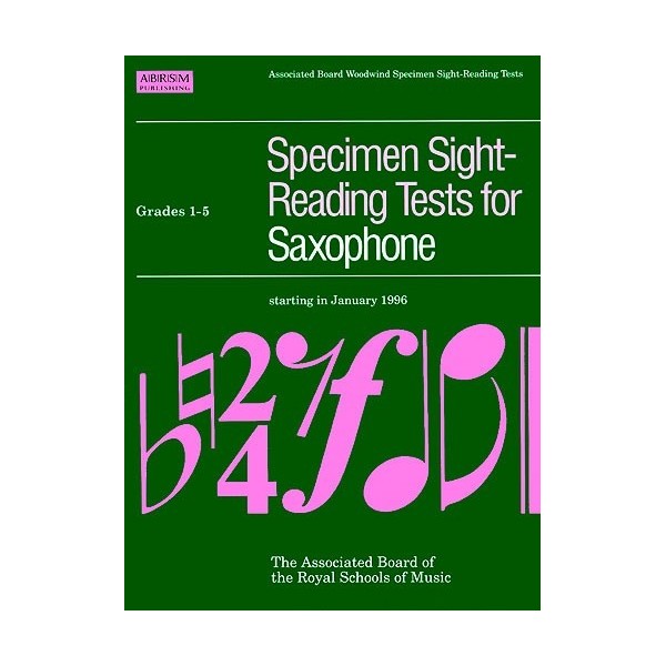 ABRSM Specimen Sight-Reading Tests for Saxophone Grades 1-5