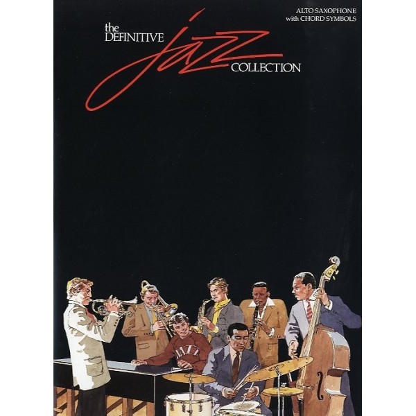 The Definitive Jazz Collection for Alto Saxophone