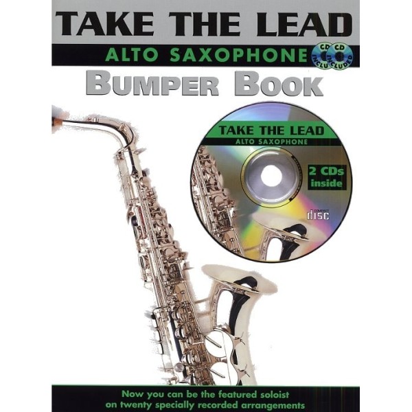 Take the Lead Alto Sax Bumper Book with 2 CDs