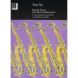 Take Ten: Popular Pieces from Bach to Bacharach arranged for Alto Saxophone and Piano