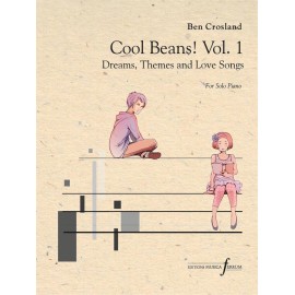 Cool Beans! Volume 1 Dreams Themes and Love Songs for Solo Piano