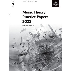 MUSIC THEORY PRACTICE PAPERS 2022, ABRSM GRADE 2