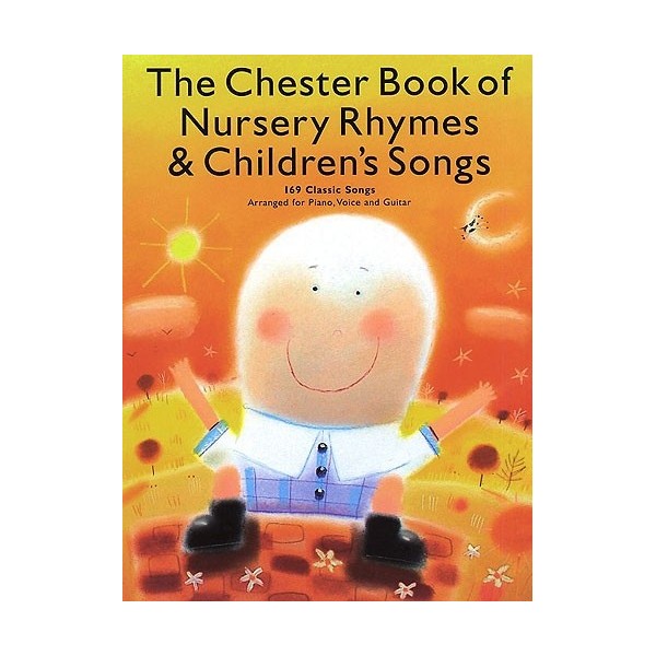 The Chester Book of Nursery Rhymes & Childrens Songs