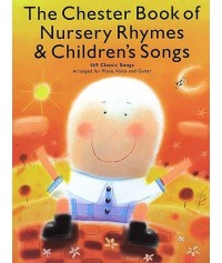 The Chester Book of Nursery Rhymes & Childrens Songs