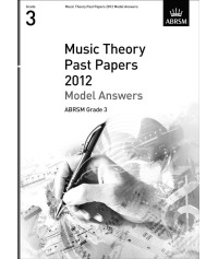 ABRSM Theory Of Music Exams 2012: Model Answers - Grade 3
