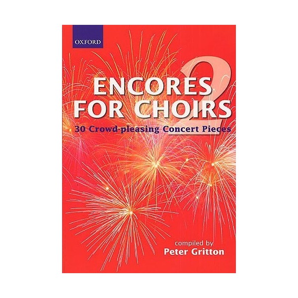 Encores for Choirs 2