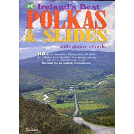 110 Irelands Best Polkas & Slides