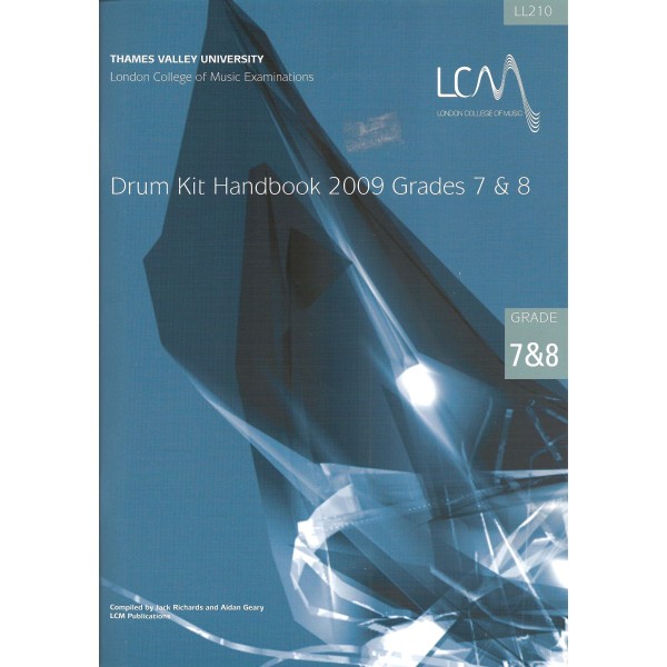 LCM Drum Kit Handbook Grades 7&8 (CD Edition)