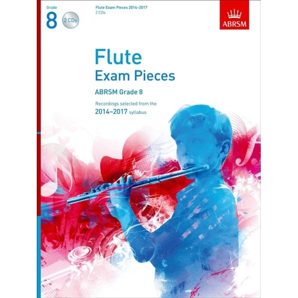 Flute Exam Pieces 2014-2017 Grade 8 CDs