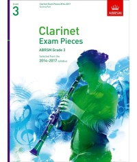 Clarinet Exam Pieces 2014-2017 Grade 3 Score and Part