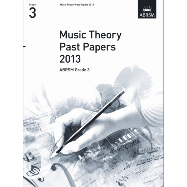 ABRSM Theory Of Music Exam 2013 Past Paper Grade 3