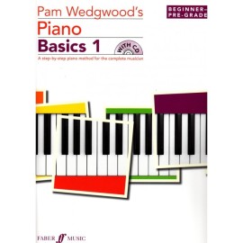 Pam Wedgwoods Piano Basics 1 Beginner-Pre Grade 1
