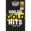 The Little Black Book of Solid Gold Hits