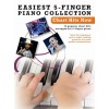 Easiest 5-Finger Piano Collection: Chart Hits Now