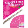 A Dozen A Day Flute Songbook: Christmas