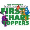 John Thompsons Easiest Piano Course: First Chart Toppers