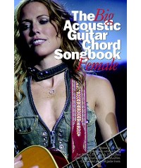 The Big Acoustic Guitar Chord Songbook - Female