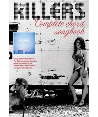 The Killers - Complete Chord Songbook