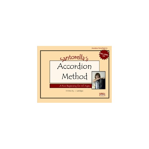 Santorellas Accordion Method Book 1A Book & CD