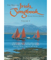 Waltons Irish Songbook Volume 3 PVG