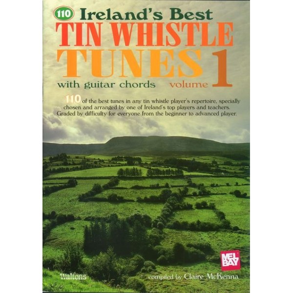 110 Irelands Best Tin Whistle Tunes 1 (Book Only Edition)