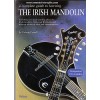 A Complete Guide To Learning The Irish Mandolin (Book Only)