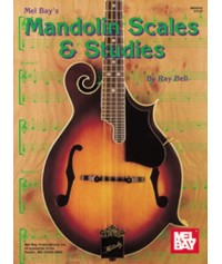 Mel Bays Mandolin Scales & Studies By Ray Bell