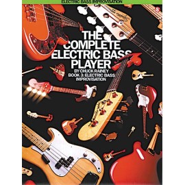 The Complete Electric Bass Player Book 3 By Chuck Rainey
