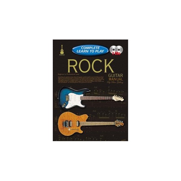 Complete Learn To Play Rock Guitar Manual (Book & 2 CDs)