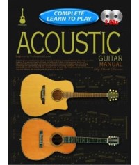 Complete Learn To Play Acoustic Guitar Manual (Book & 2 CDs)