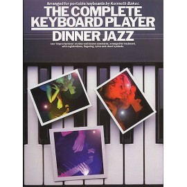 The Complete Keyboard Player Dinner Jazz
