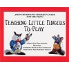 John Thompsons Teaching Little Fingers To Play