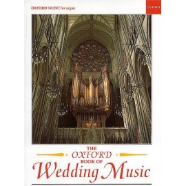 The Oxford Book of Wedding Music for organ