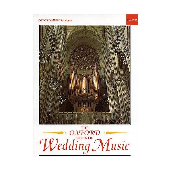 The Oxford Book of Wedding Music for organ
